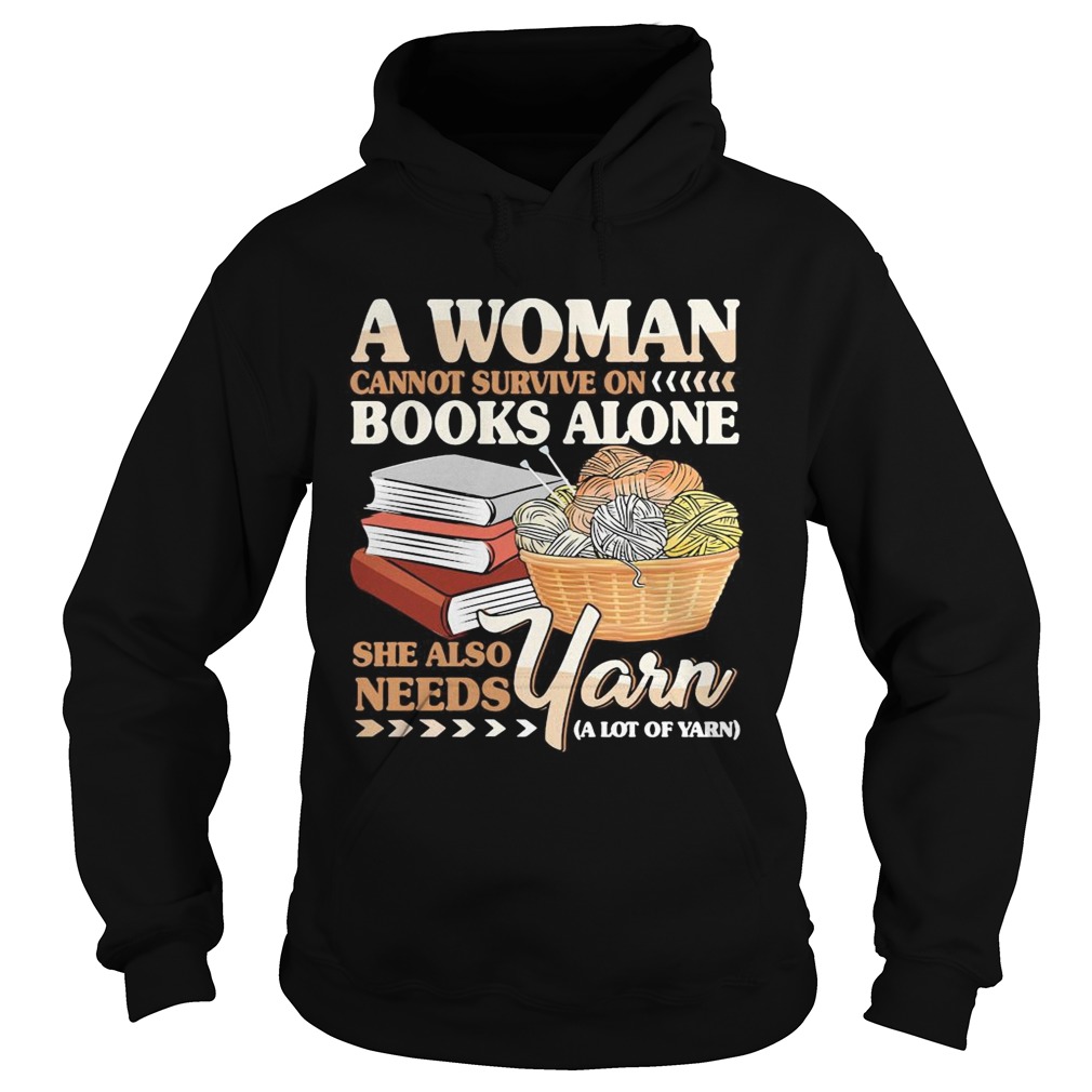 A Woman Books Alone She Also Needs Yarn Wool Hoodie