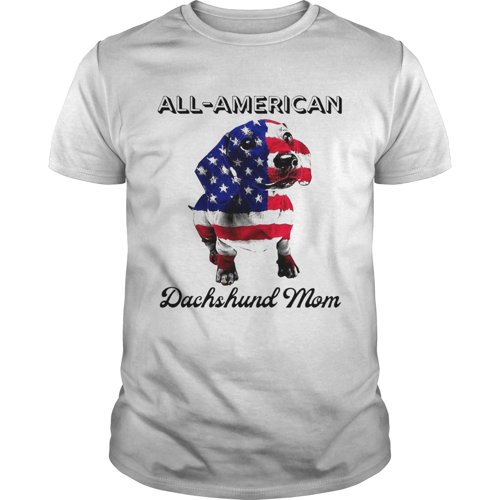 All American Dachshund Mom American Flag shirt