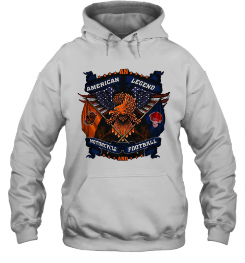 An American Legend Motorcycle And Football Eagles America Independence Day T-Shirt Unisex Hoodie