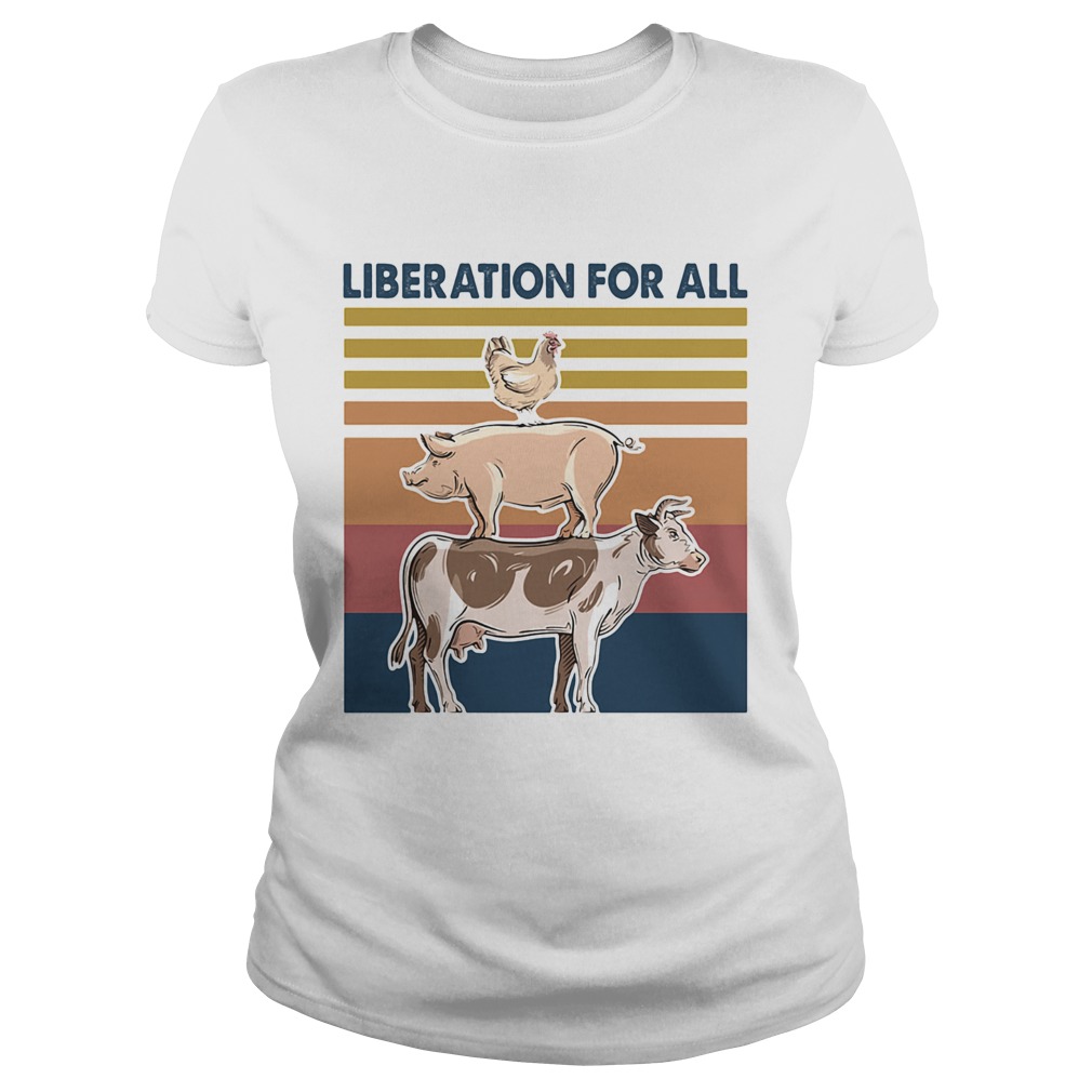 Animal liberation for all vintage Classic Ladies