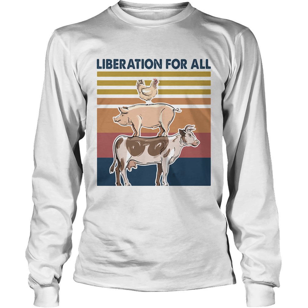 Animal liberation for all vintage Long Sleeve