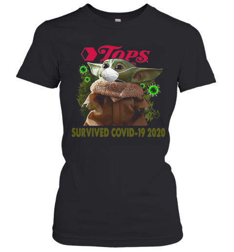 Baby Yoda Tops Free Markets Survived COVID 19 2020 T-Shirt Classic Women's T-shirt