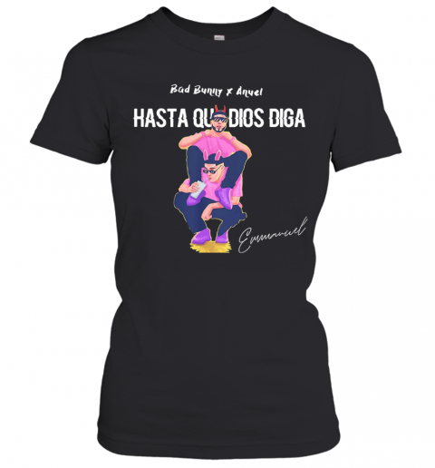 Bad Bunny X Anuel Hasta Que Dios Diga Signature T-Shirt Classic Women's T-shirt
