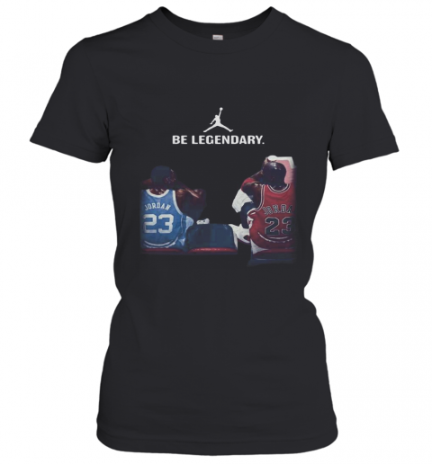 Be Legendary Michael Jordan And Kobe Bryant T-Shirt Classic Women's T-shirt