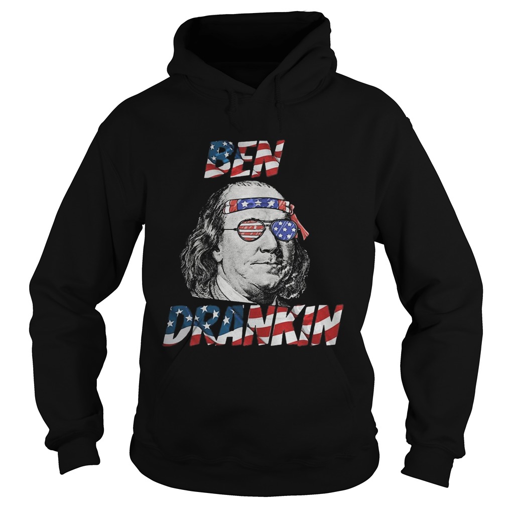 Ben drankin american flag happy independence day Hoodie