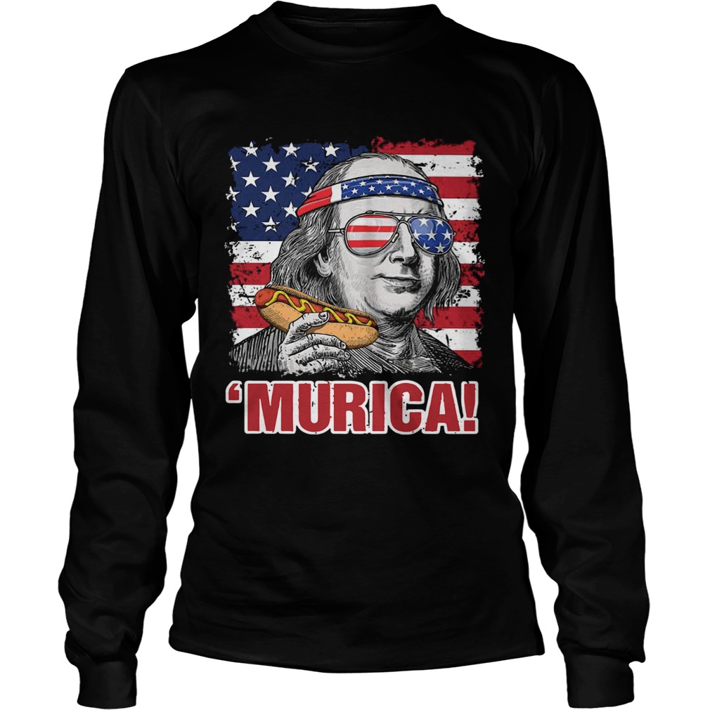 Benjamin Franklin Murica Happy The 4th Of July American Flag Long Sleeve