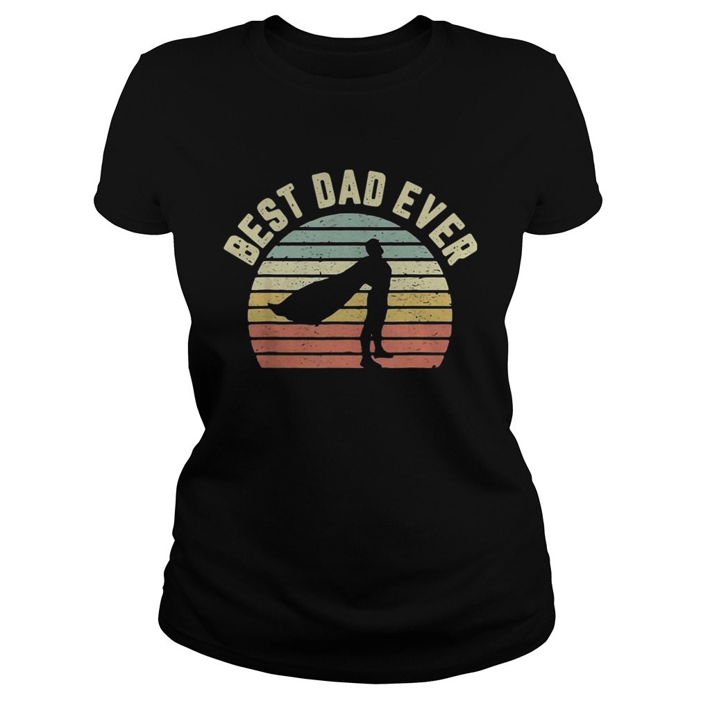 Best Dad Ever Vintage Fathers Day Gift Idea Classic Ladies
