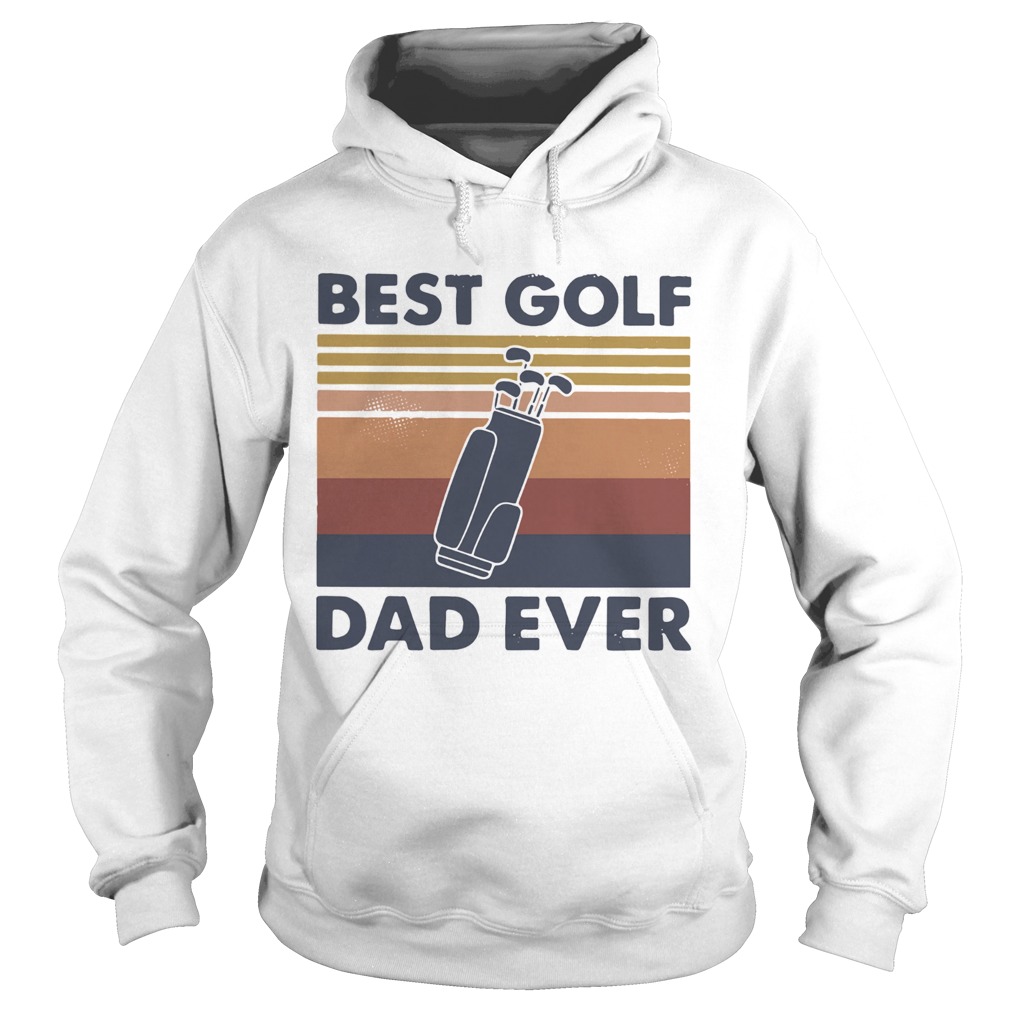 Best Golf Dad Ever Golf Bag Vintage Hoodie
