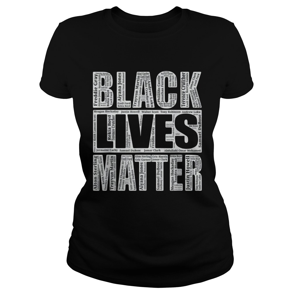 Black Lives Matter With Names Of Victims Classic Ladies