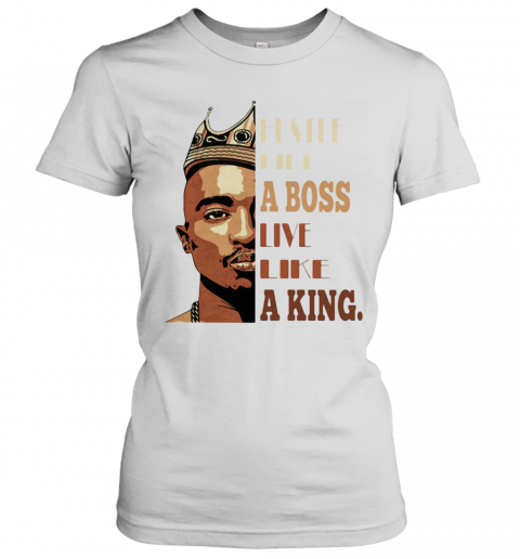 Black Man Hustle Like A Boss Live Like A King T-Shirt Classic Women's T-shirt