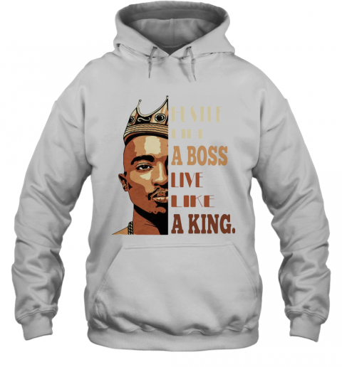 Black Man Hustle Like A Boss Live Like A King T-Shirt Unisex Hoodie
