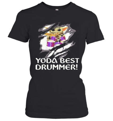 Blood Inside Me Baby Yoda Best Drummer T-Shirt Classic Women's T-shirt