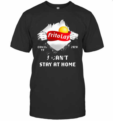 Blood Inside Me Frito Lay Covid 19 2020 I Can't Stay At Home T-Shirt
