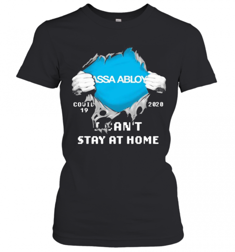 Blood Insides Assa Abloy Covid 19 2020 I Can'T Stay At Home T-Shirt Classic Women's T-shirt