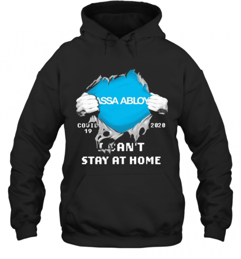 Blood Insides Assa Abloy Covid 19 2020 I Can'T Stay At Home T-Shirt Unisex Hoodie