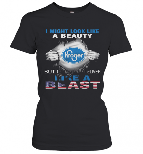 Blood Insides I Might Look Like A Beauty Kroger But I Deliver Like A Beast American Flag Independence Day T-Shirt Classic Women's T-shirt