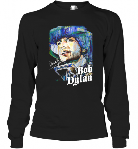 Bob Dylan Art Signature T-Shirt Long Sleeved T-shirt