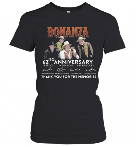 Bonanza 62Nd Anniversary 1959 2021 14 Seasons 431 Episodes Thank You For The Memories Signature Guitar T-Shirt Classic Women's T-shirt