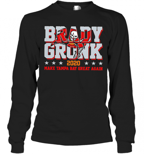 Brady Gronk 2020 Make Tampa Bay Great Again Star T-Shirt Long Sleeved T-shirt 
