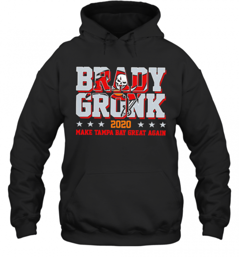 Brady Gronk 2020 Make Tampa Bay Great Again Star T-Shirt Unisex Hoodie