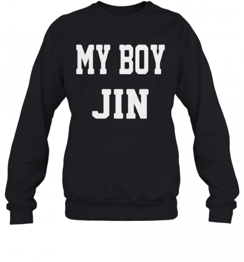 Bts My Boy Jin T-Shirt Unisex Sweatshirt