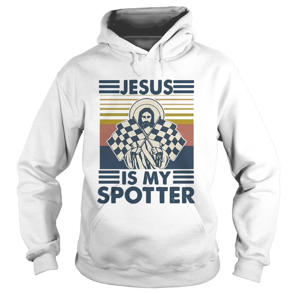 Car Racing Jesus Is My Spotter Vintage Hoodie