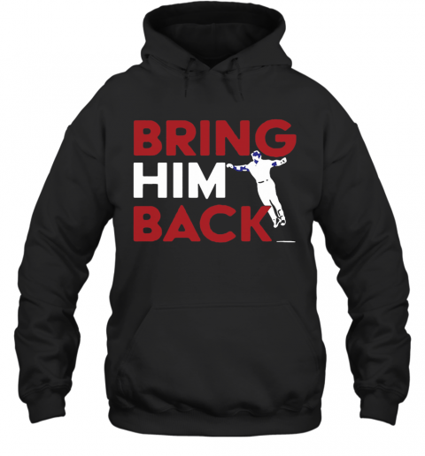 Chicago Baseball Bring Him Back T-Shirt Unisex Hoodie