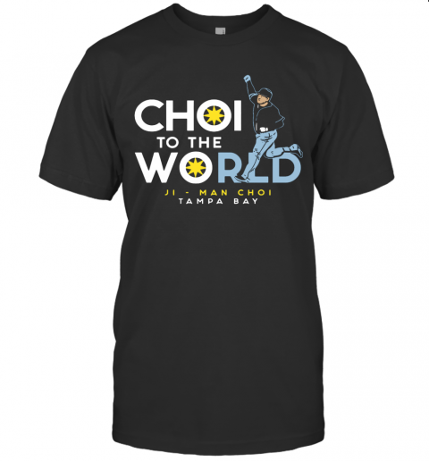 Choi To The World T-Shirt