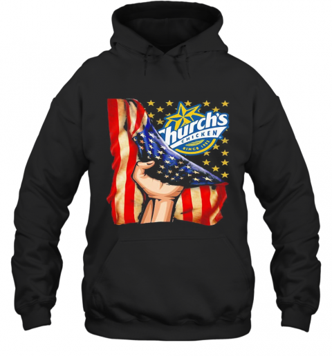 Church'S Chicken American Flag Independence Day T-Shirt Unisex Hoodie