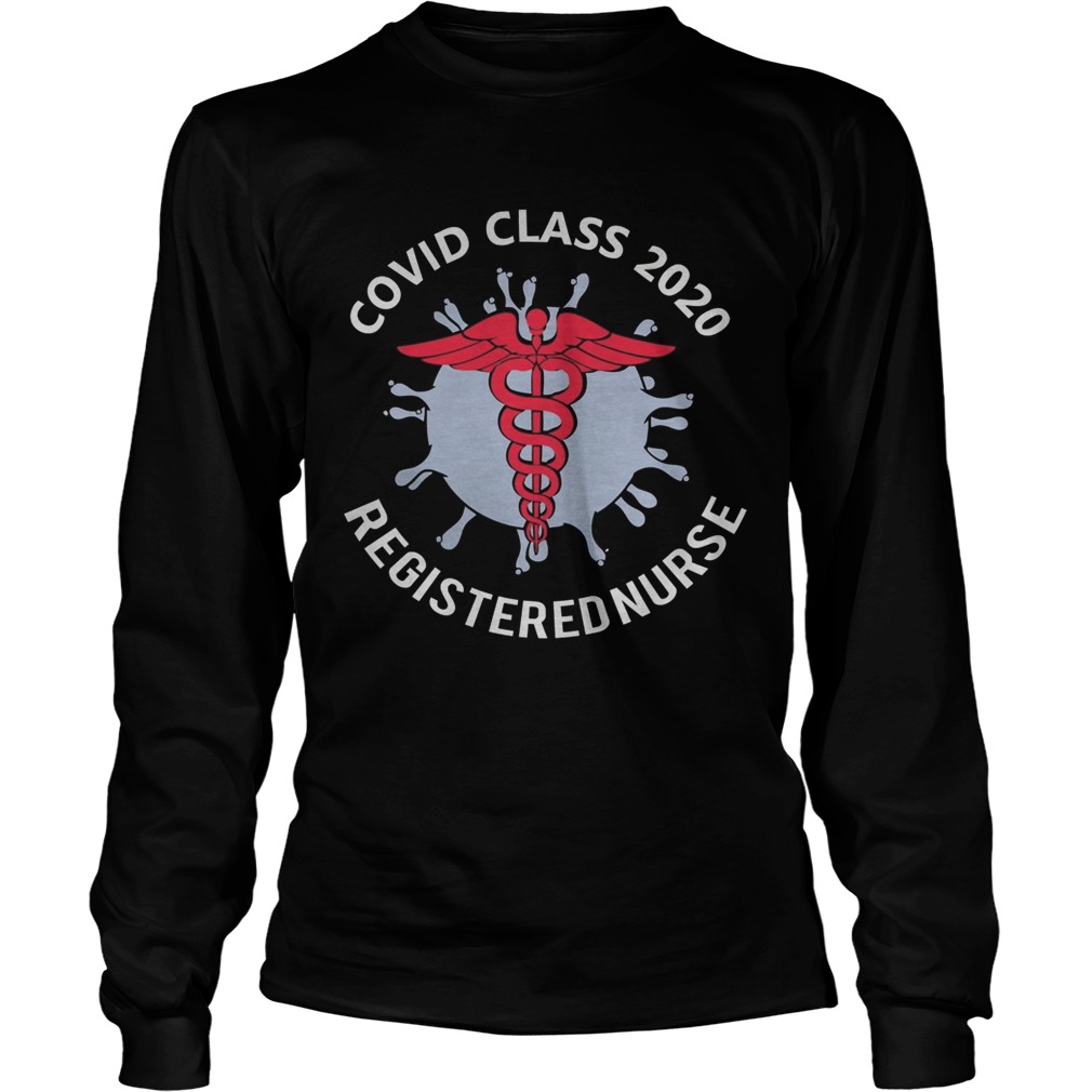 Covid class 2020 registered nure Long Sleeve