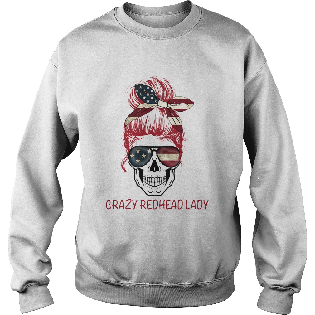 Crazy Redhead Lady Skull Sweatshirt