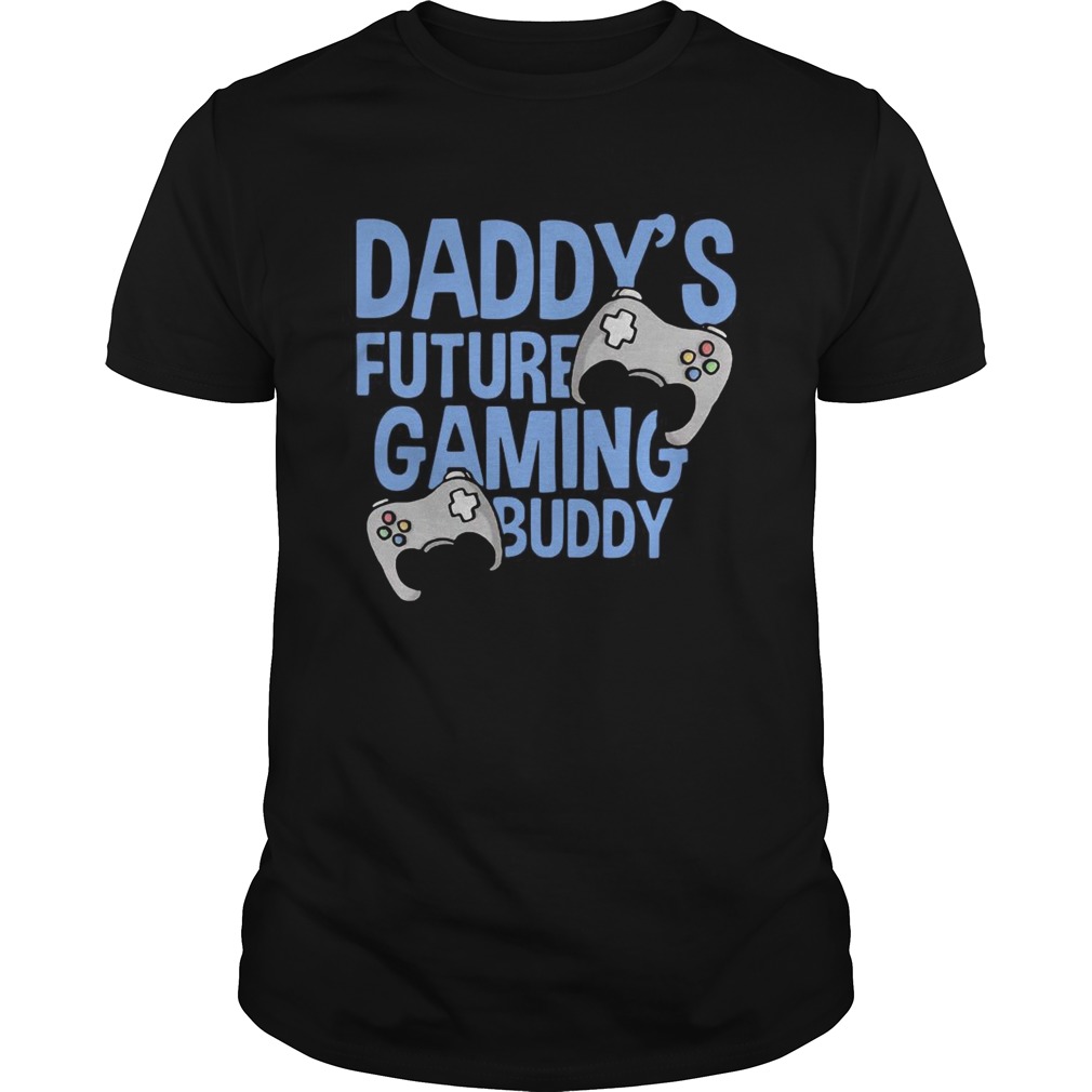 Daddys Future Gaming Buddy Fathers Day shirt