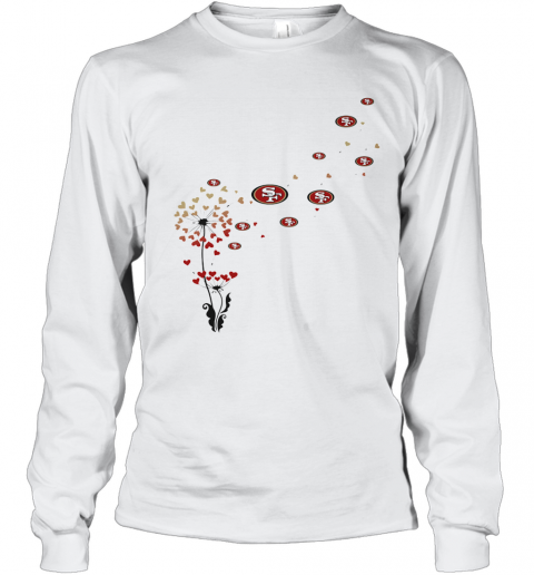 Dandelion Flower San Francisco 49Ers Football T-Shirt Long Sleeved T-shirt 