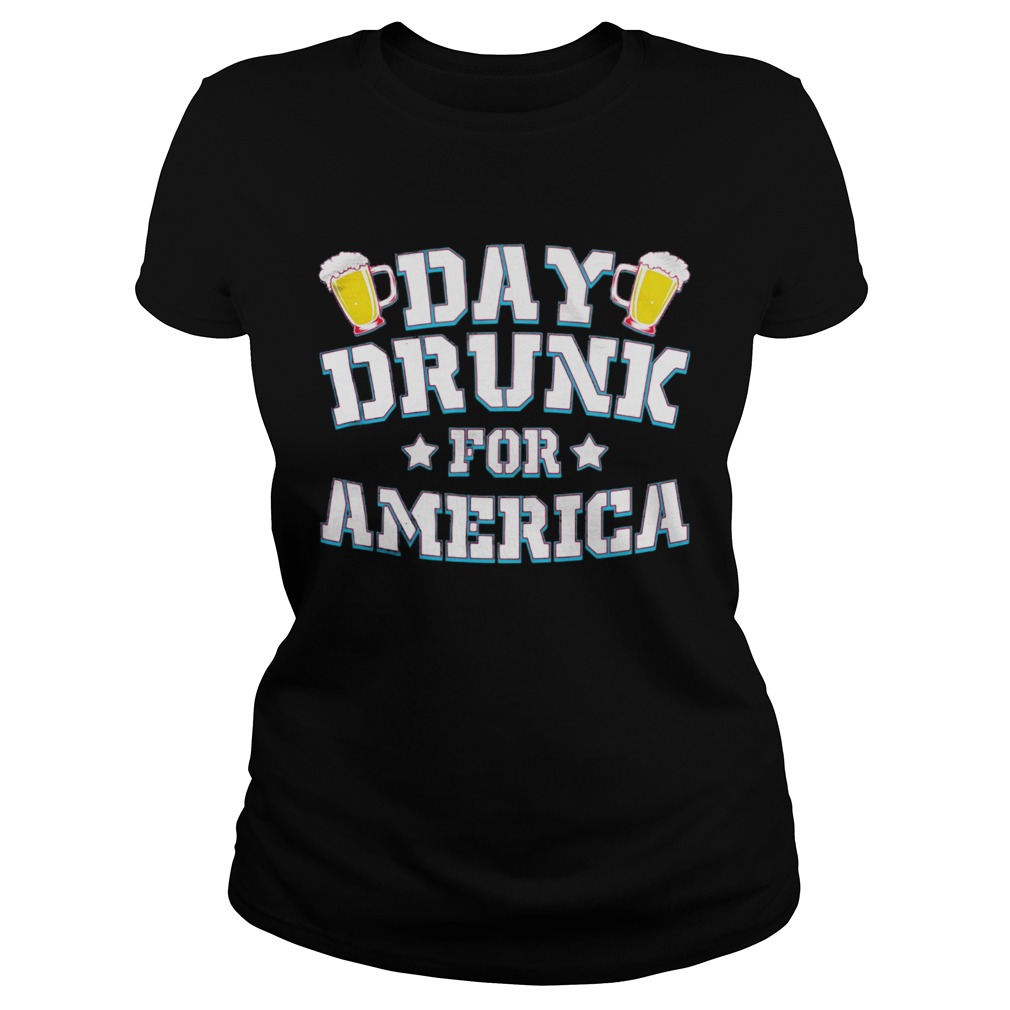 Day drunk for america beer stars Classic Ladies