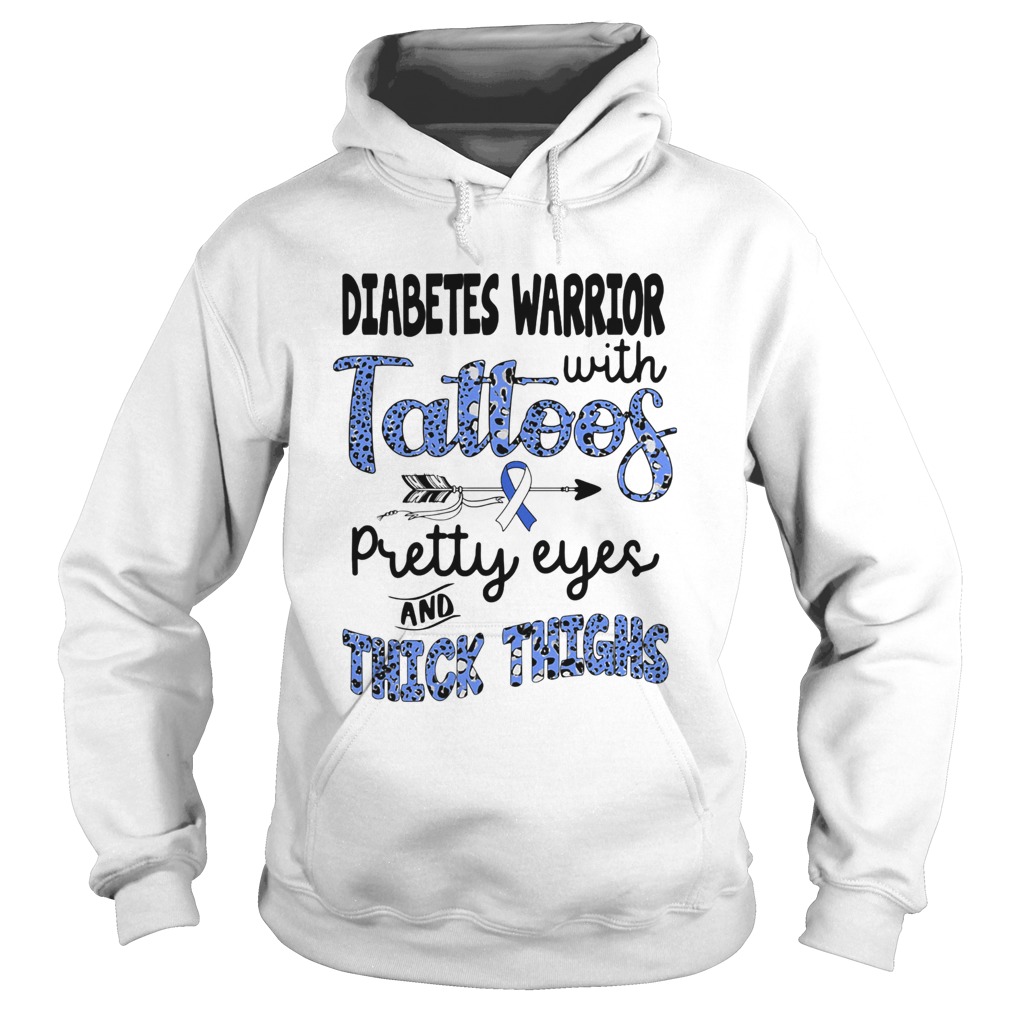 Diabetes warrior with tattoos pretty eyes and thick thighs Hoodie