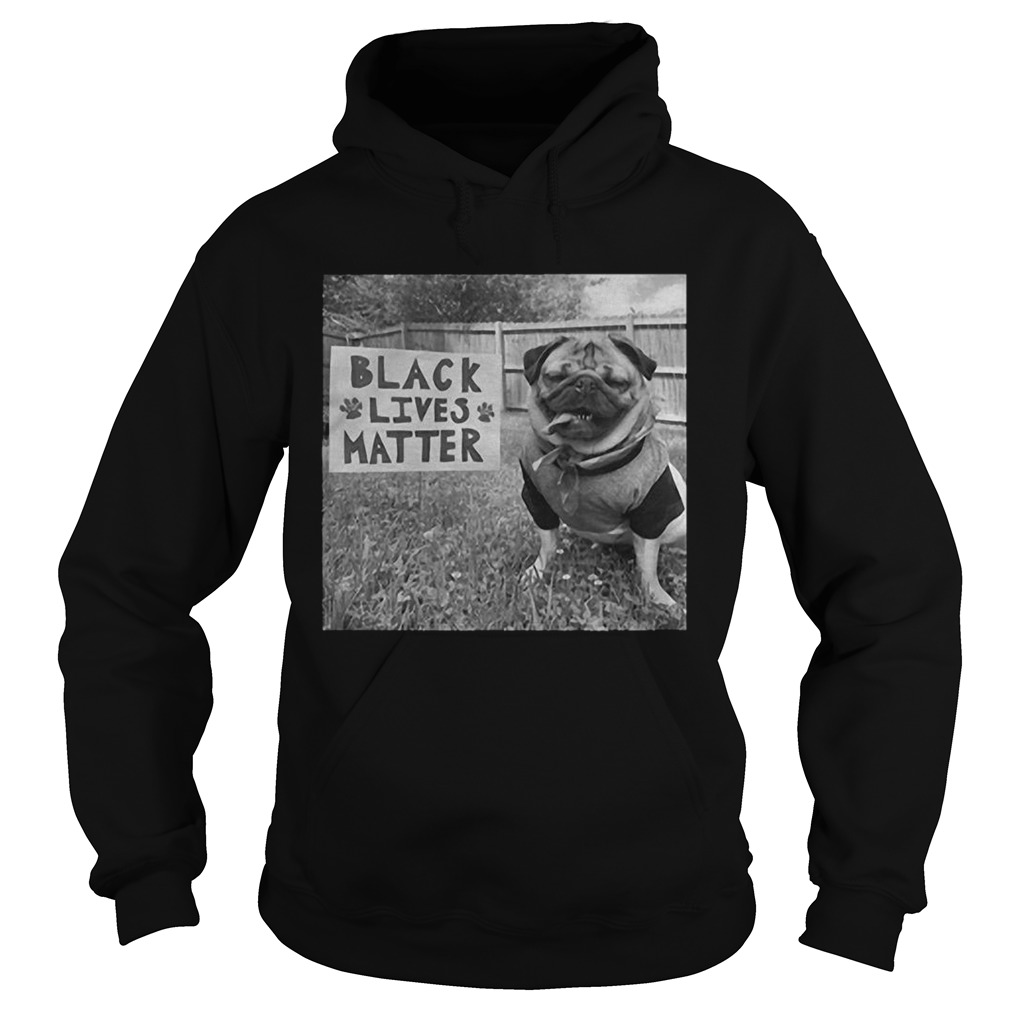Doug The Pug Black Lives Matter Hoodie