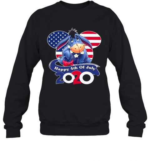 Eeyore Happy 4Th Of July 2020 American Flag T-Shirt Unisex Sweatshirt
