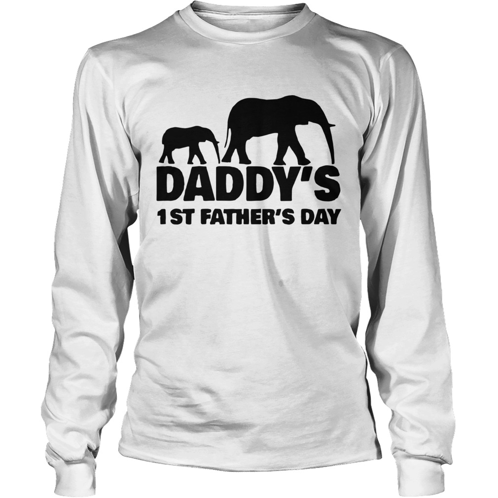 Elephant Father Daddys 1st Fathers Day Long Sleeve