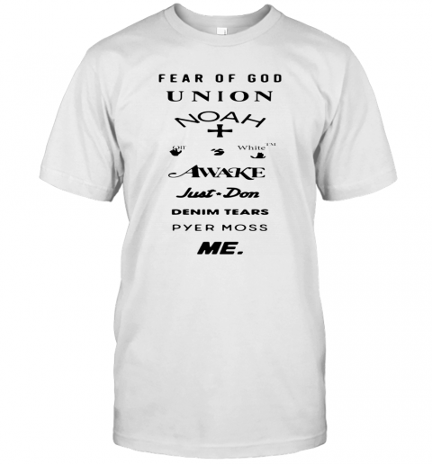 Fear Of God Union Noah White Awake Just Don Denim Tears Pyes Moss Me T-Shirt