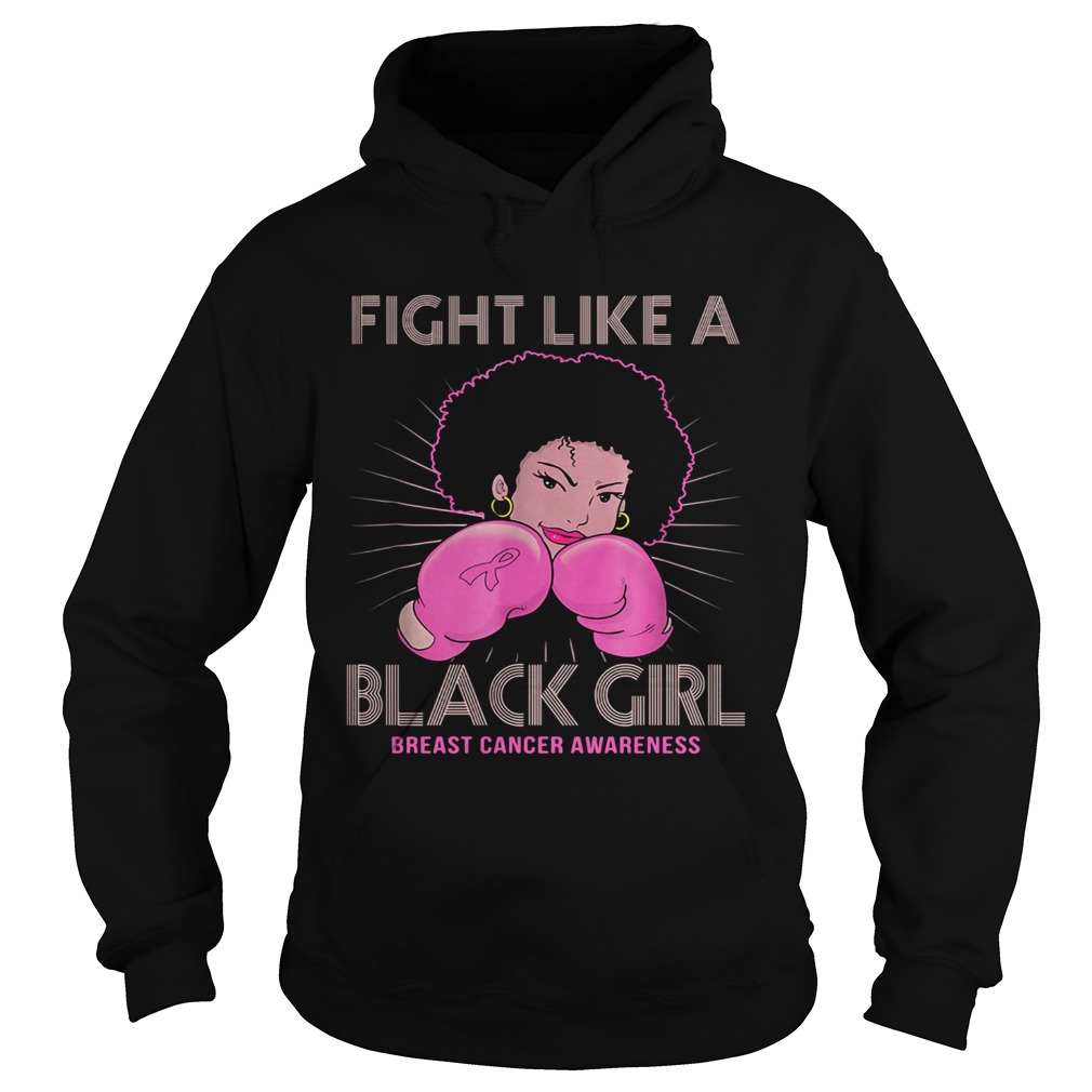 Fight like a black girl breast cancer awareness Hoodie