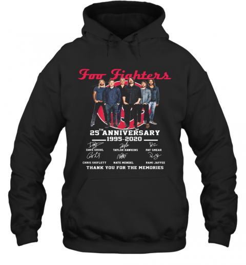 Foo Fighters 25Th Anniversary 1994 2019 Signatures T-Shirt Unisex Hoodie