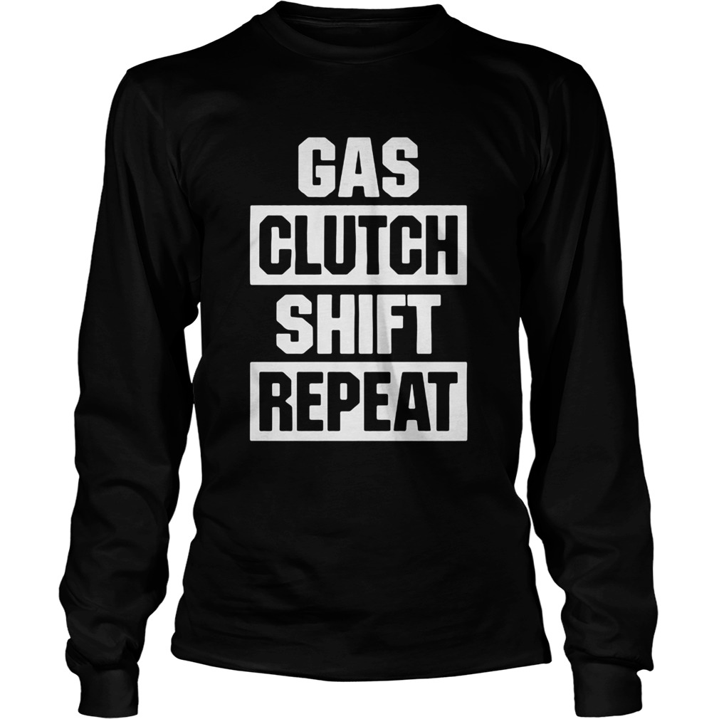 Gas Clutch Shift Repeat Long Sleeve