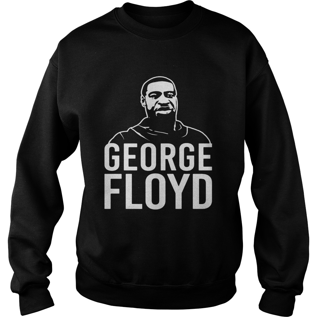 George Floyd Sweatshirt