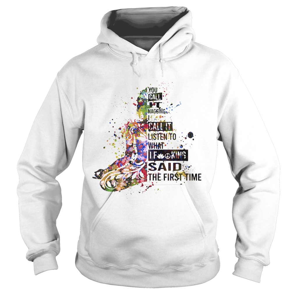 Girl Color If King Said The First Time Hoodie
