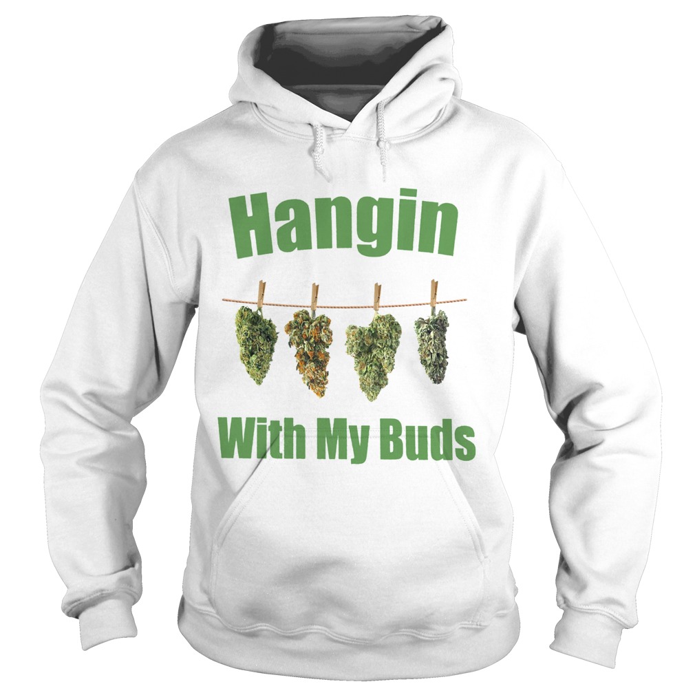 Hangin With My Buds Hoodie