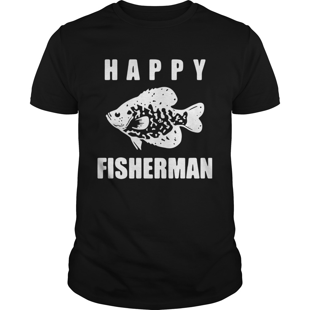 Happy Fisherman shirt