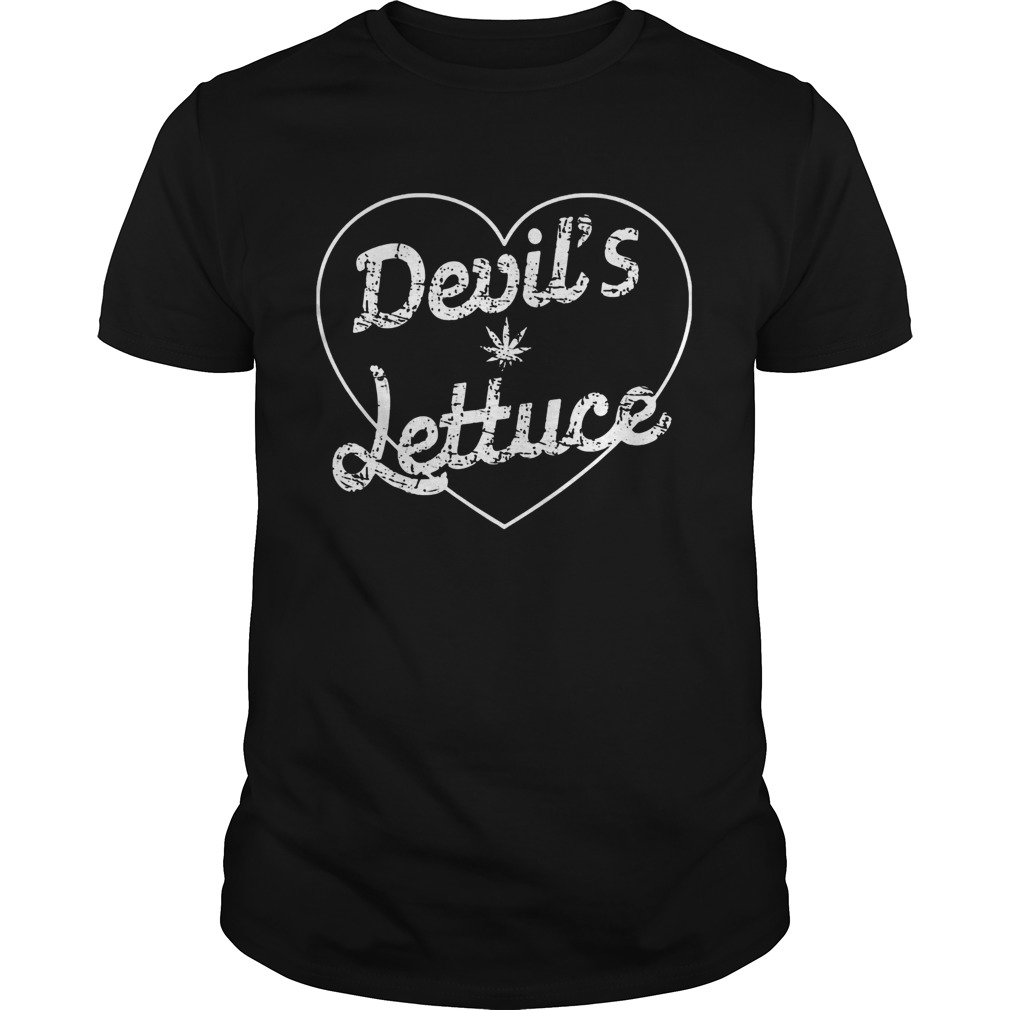 Heart weed devils lettuce shirt