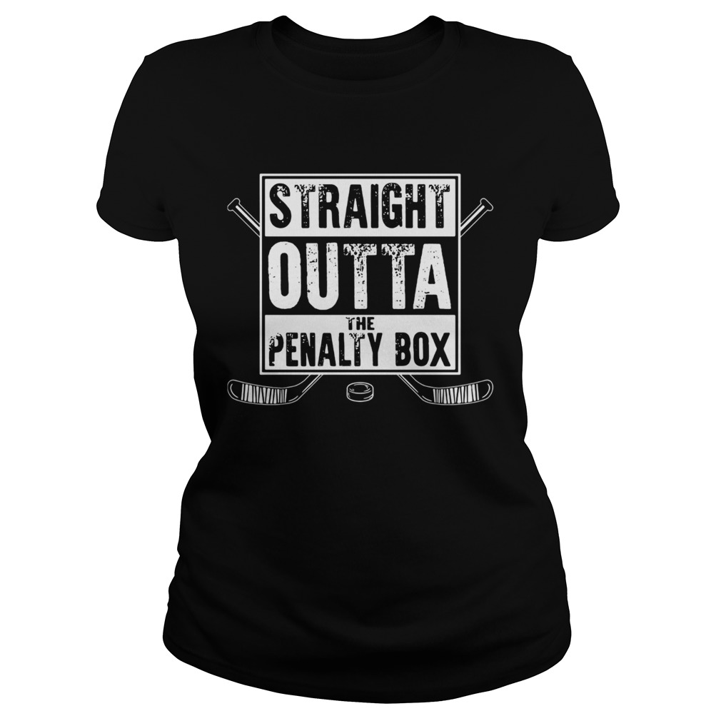 Hockey straight outta the penalty box line Classic Ladies