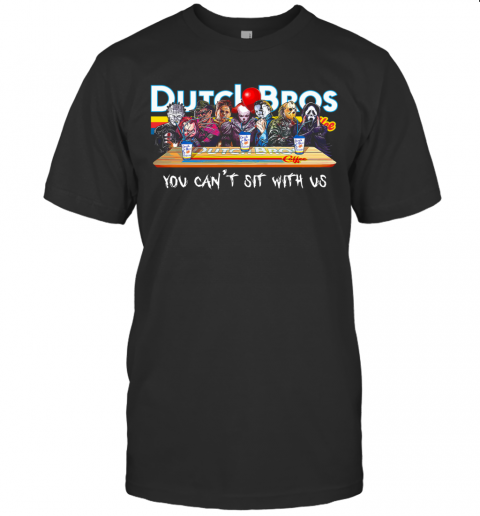 Horror Character Drink Dutch Bros Coffee You Can't Sit With Us T-Shirt Classic Men's T-shirt