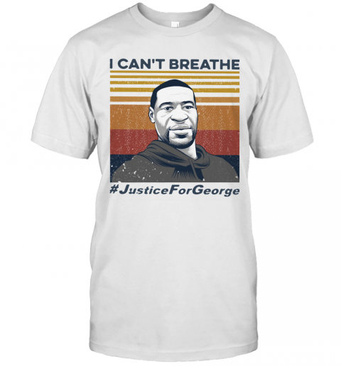 I Can't Breathe Justice For George Vintage T-Shirt